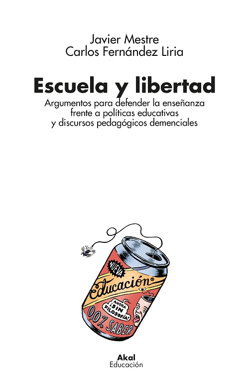 Escuela y libertad  Un libro que explora la fragilidad de la educación frente a la política